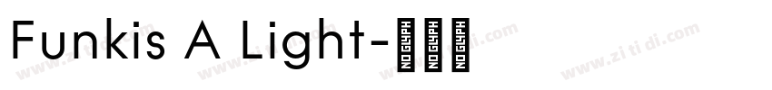 Funkis A Light字体转换